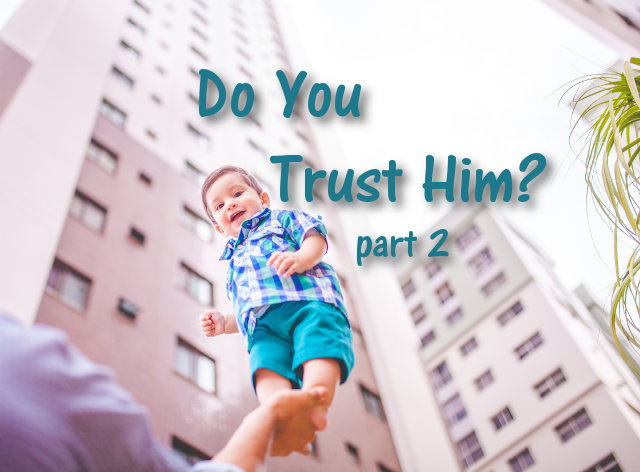Do You Trust Him? part 2