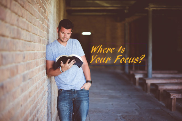 Where Is Your Focus?