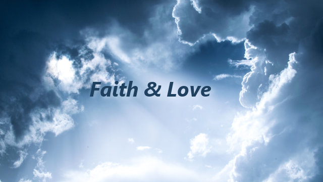 Faith & Love