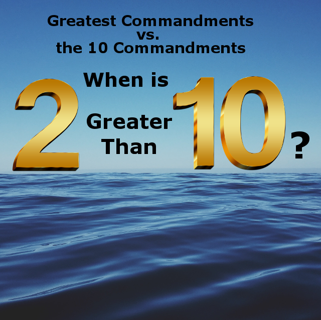 Greatest Commandments